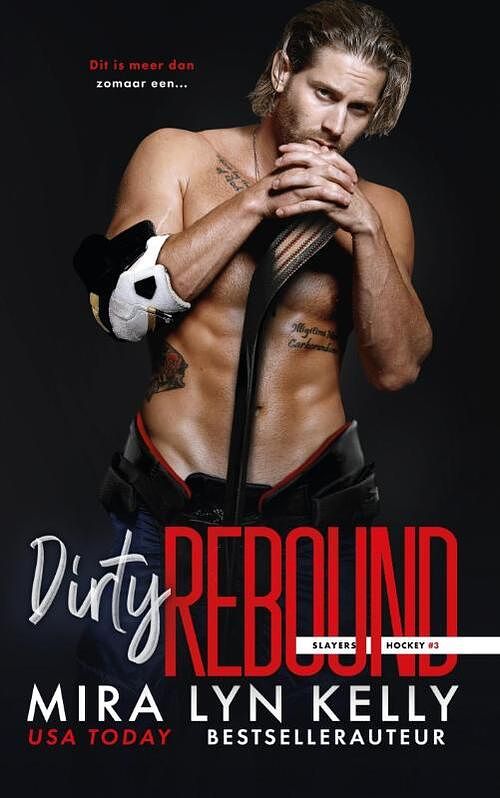Foto van Dirty rebound - mira lyn kelly - paperback (9789464401097)