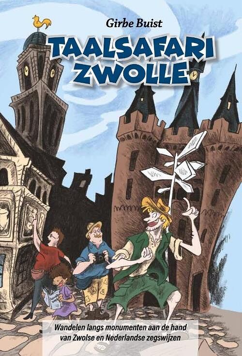 Foto van Taalsafari zwolle - girbe buist - hardcover (9789078718611)