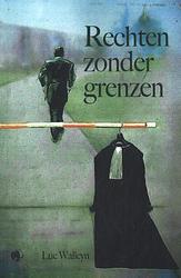 Foto van Rechten zonder grenzen - luc walleyn - paperback (9789462674028)