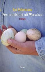 Foto van Een bruidsjurk uit warschau - lot vekemans - ebook (9789059363786)