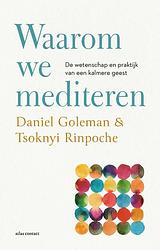 Foto van Waarom we mediteren - daniël goleman, tsoknyi rinpoche - ebook (9789045045122)