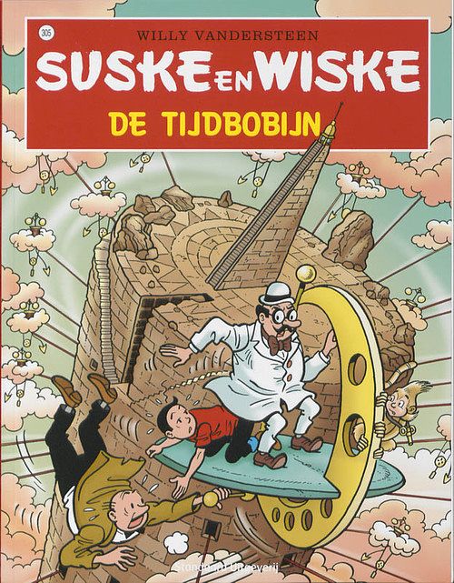 Foto van Suske en wiske 305 - de tijdbobijn - willy vandersteen - paperback (9789002234170)