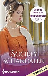 Foto van Societyschandalen - lynne silver, destiny d'otare, eva clancy - ebook