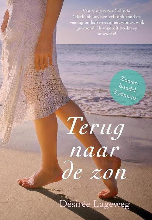 Foto van Terug naar de zon - désirée lageweg - paperback (9789464435917)