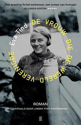 Foto van De vrouw die de wereld verenigde - eva tind - ebook (9789493290273)