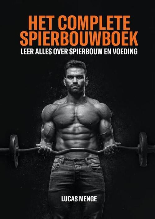 Foto van Het complete spierbouwboek - lucas menge - paperback (9789403683454)