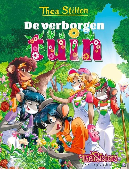 Foto van Thea sisters - het leven op topford: de verborgen tuin - thea stilton - paperback (9789463375948)