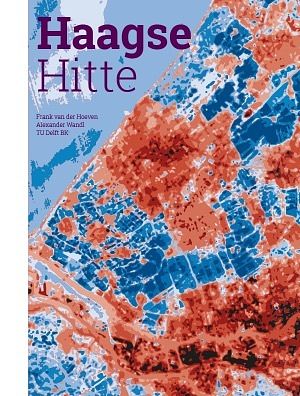 Foto van Haagse hitte - alexander wandl, frank van der hoeven - paperback (9789463660037)