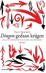 Foto van Dingen gedaan krijgen - tali sharot - ebook (9789045028774)