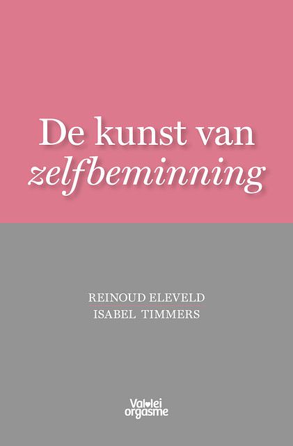 Foto van De kunst van zelfbeminning - isabel timmers, reinoud eleveld - paperback (9789083111995)