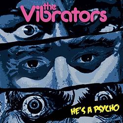 Foto van He's a psycho - 7 inch vinyl;7 inch vinyl (0889466260049)