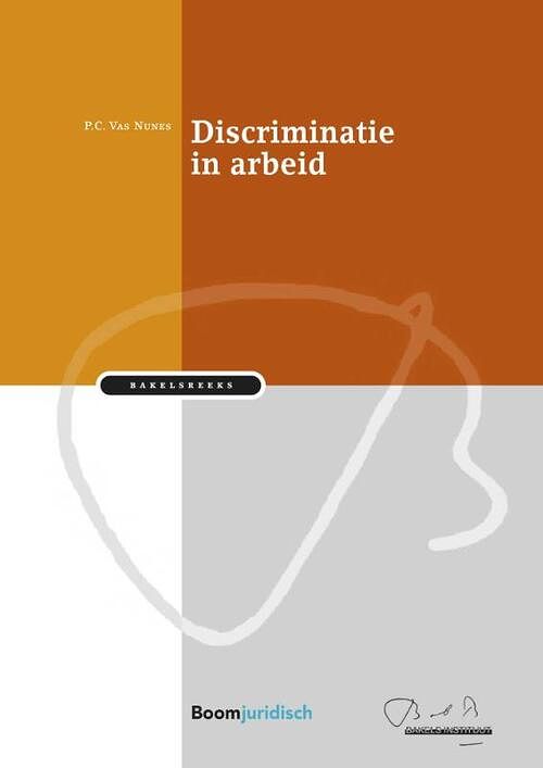 Foto van Discriminatie in arbeid - p.c. vas nunes - paperback (9789462909465)