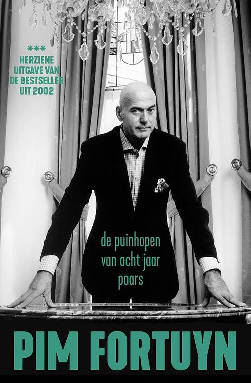 Foto van De puinhopen van acht jaar paars - pim fortuyn - ebook (9789083134680)