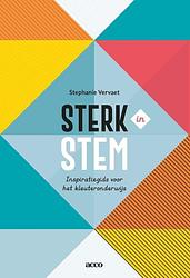 Foto van Sterk in stem - stephanie vervaet - paperback (9789463798631)