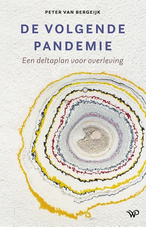 Foto van De volgende pandemie - peter van bergeijk - ebook (9789462498099)