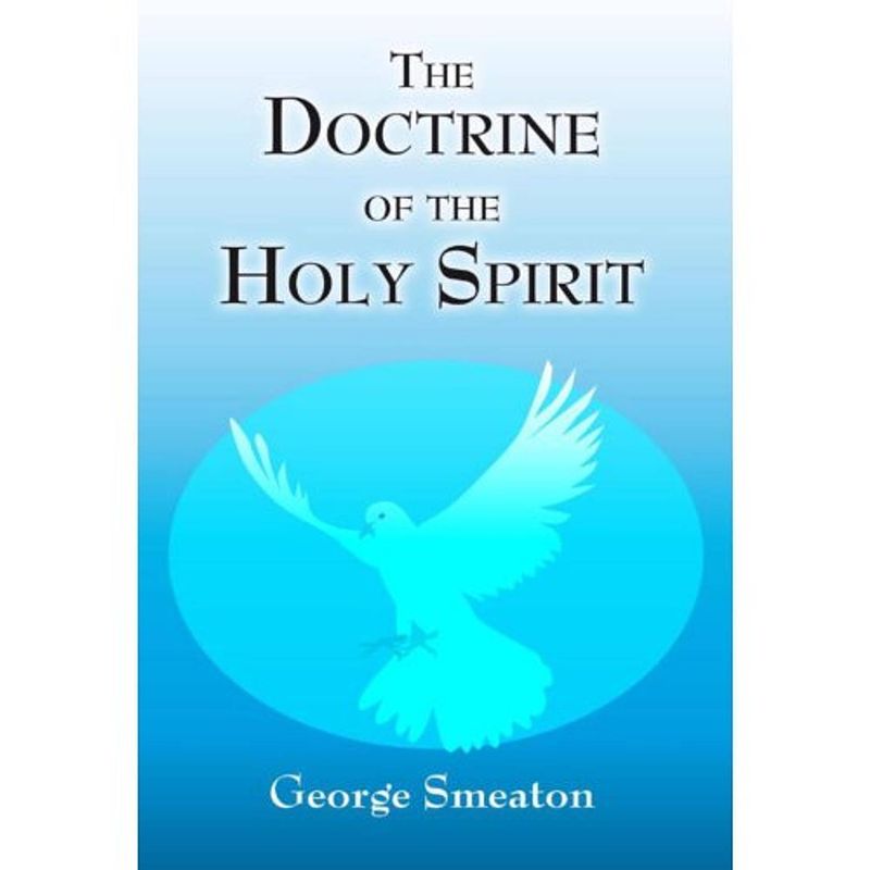 Foto van The doctrine of the holy spirit