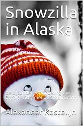 Foto van Snowzilla in alaska - alexander kastelijn - ebook