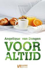 Foto van Voor altijd - angelique van dongen - paperback (9789086603855)