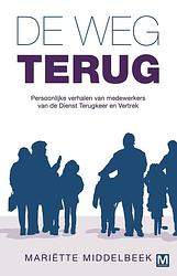 Foto van De weg terug - mariette middelbeek - ebook (9789460687839)