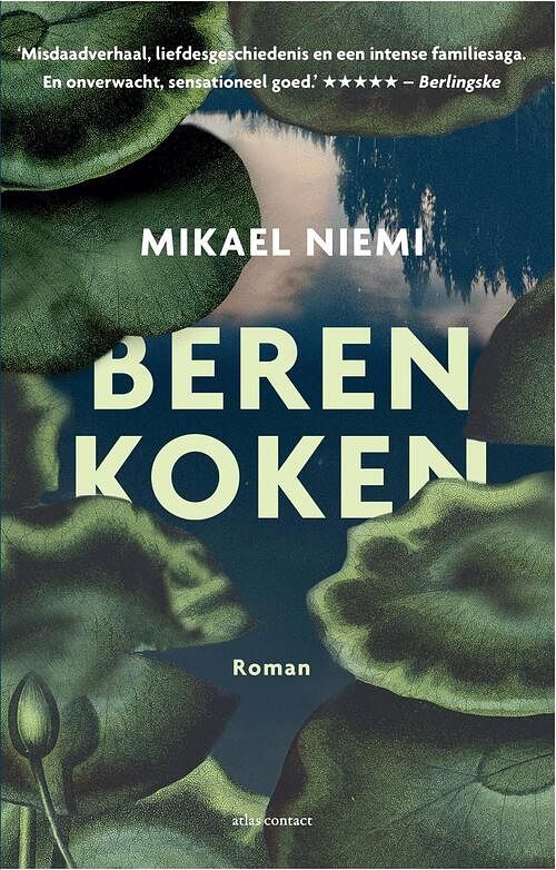 Foto van Beren koken - mikael niemi - ebook (9789025453220)