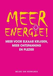Foto van Meer energie! - meijke van herwijnen - ebook (9789000305919)
