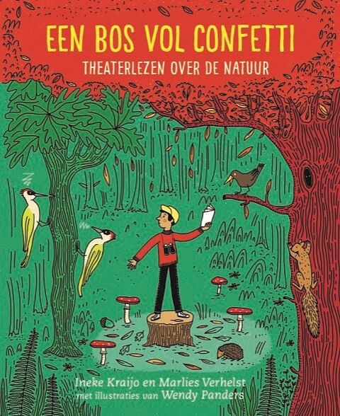 Foto van Een bos vol confetti - ineke kraijo, marlies verhelst - hardcover (9789075689976)