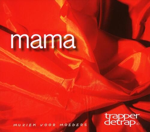 Foto van Mama (muziek voor moeders) - cd (8714253000961)