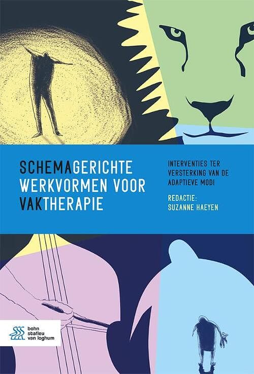 Foto van Schemagerichte werkvormen voor vaktherapie - suzanne haeyen - hardcover (9789036828024)