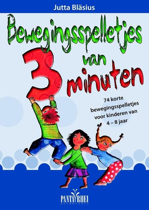 Foto van Bewegingsspelletjes van 3 minuten - jutta blasius - paperback (9789088400933)