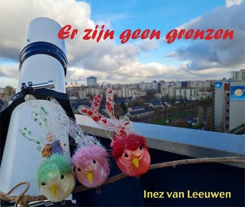 Foto van Er zijn geen grenzen - inez van leeuwen - hardcover (9789493240711)