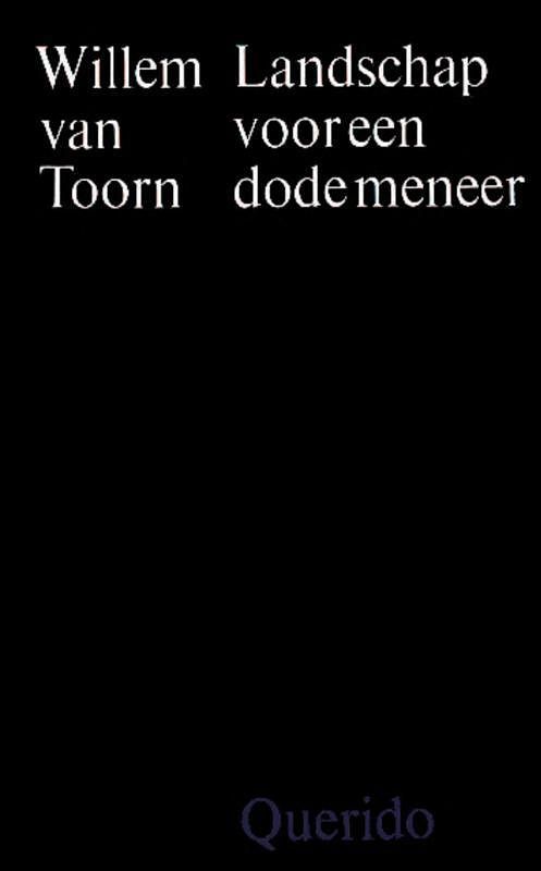 Foto van Landschap voor een dode meneer - willem van toorn - ebook (9789021453019)