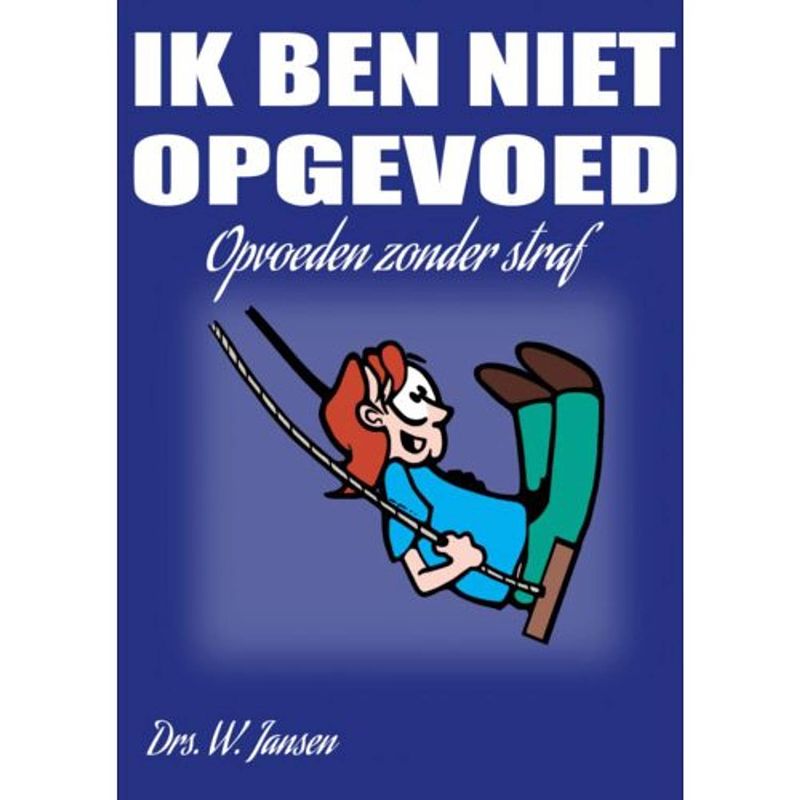 Foto van Ik ben niet opgevoed