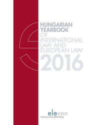 Foto van Hungarian yearbook of international law and european law 2016 - ebook (9789462746626)
