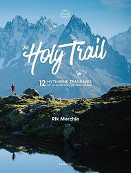 Foto van The holy trail - rik merchie - ebook (9789401451239)