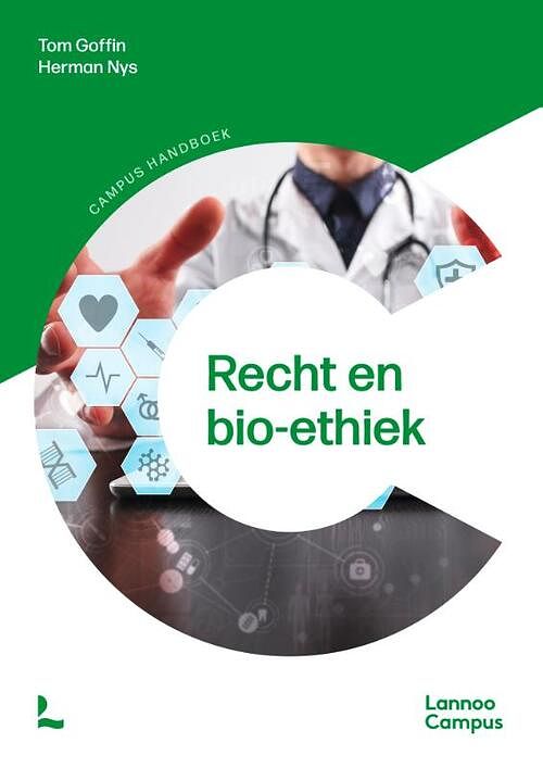 Foto van Recht en bio-ethiek - nieuwe editie - herman nys, tom goffin - paperback (9789401496698)