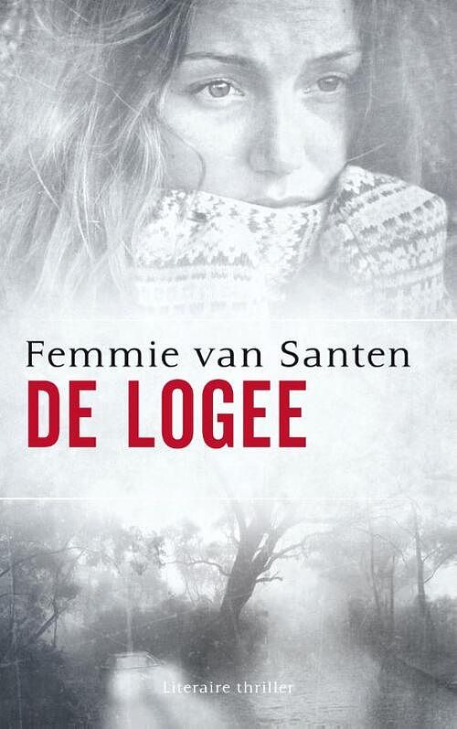 Foto van De logee - femmie van santen - ebook (9789043523332)