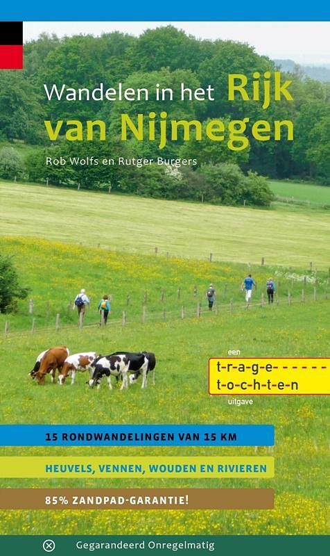 Foto van Wandelen in het rijk van nijmegen - rob wolfs, rutger burgers - paperback (9789078641834)