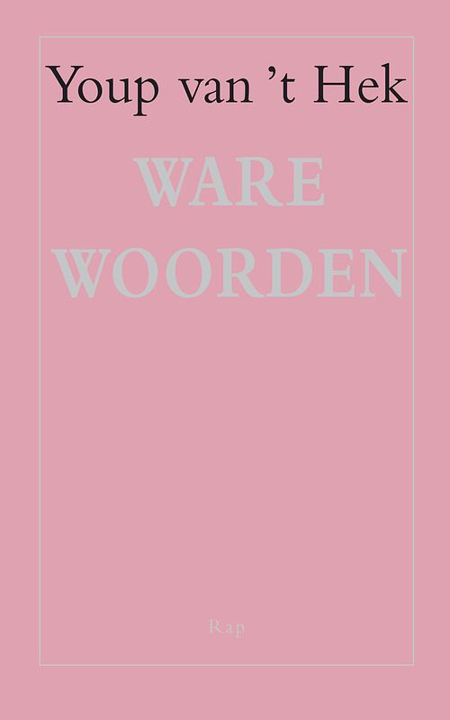 Foto van Ware woorden - youp van 'st hek - ebook (9789060059340)