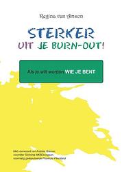 Foto van Sterker uit je burn-out! - regina van amson - paperback (9789493191228)