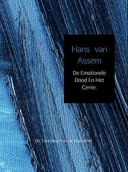 Foto van De emotionele dood en het genie - hans van assem - ebook (9789402134094)