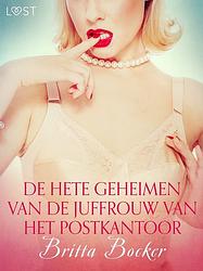 Foto van De hete geheimen van de juffrouw van het postkantoor - erotisch verhaal - britta bocker - ebook