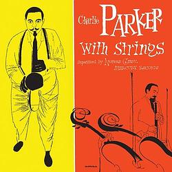 Foto van Charlie parker with strings (180gr+ - lp (0600753458884)