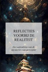 Foto van Reflecties voorbij de realiteit - thiago mafra - ebook