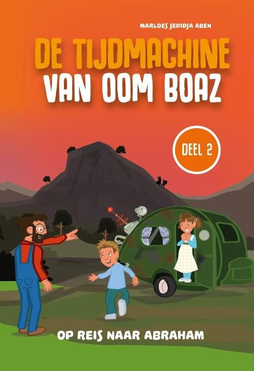 Foto van De tijdmachine van oom boaz (deel 2) - marloes jedidja aben - hardcover (9789083117300)