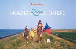 Foto van Moeders & dochters - linde ten broek - ebook