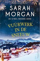 Foto van Vuurwerk in de sneeuw - sarah morgan - paperback (9789402713749)