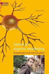 Foto van Autisme als atypische ontwikkeling - martine f. delfos - paperback (9789085601500)