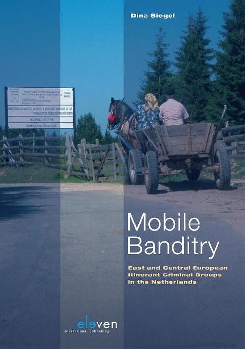 Foto van Mobile banditry - dina siegel - ebook (9789460949487)