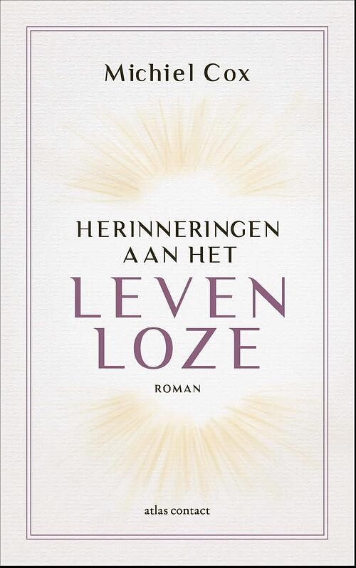 Foto van Herinneringen aan het levenloze - michiel cox - ebook (9789025471934)