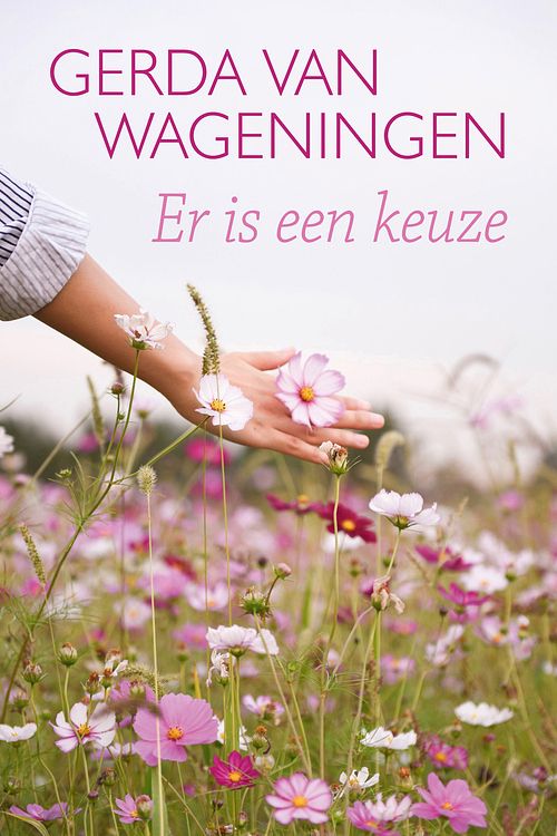 Foto van Er is een keuze - gerda van wageningen - ebook (9789401913980)